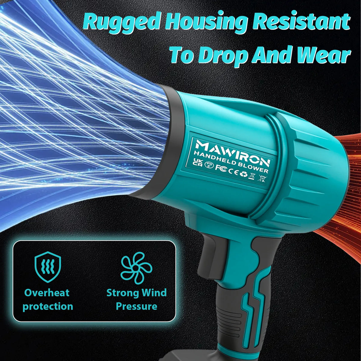 A teal and black Mawiron handheld blower shown on a dark background with blue airflow lines and promotional text. The image includes marketing copy about rugged housing and features a small inset icon for overheating protection and strong wind pressure.