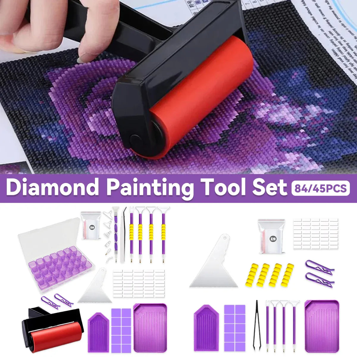 Diamond painting tool set shown with a hand using a black and red diamond painting roller on a purple floral canvas, plus a bottom row of included accessories such as paint trays, needles, pins, adhesive, and brushes. Text across the center reads 'Diamond Painting Tool Set 84/45PCS'.